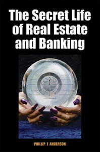 Secret Life of Real Estate and Banking - 2869945331