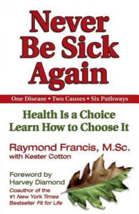 Never Be Sick Again - 2877485597