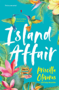 Island Affair: A Fun Summer Love Story - 2869751845