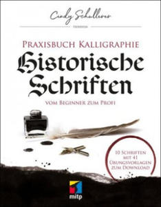 Praxisbuch Kalligraphie: Historische Schriften - 2871999058