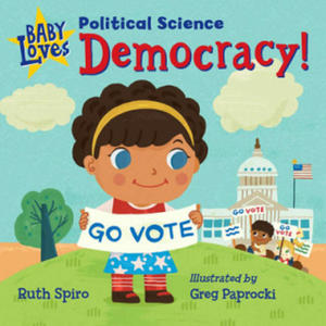 Baby Loves Political Science: Democracy! - 2878304053