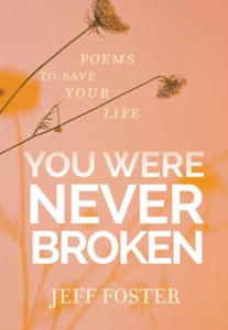 You Were Never Broken - 2871137006