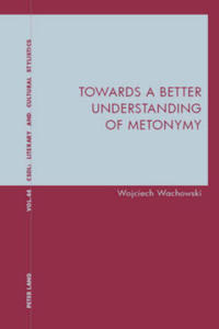Towards a Better Understanding of Metonymy - 2877875240