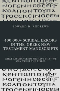 400,000+ Scribal Errors in the Greek New Testament Manuscripts - 2878437041