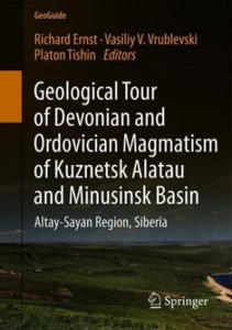 Geological Tour of Devonian and Ordovician Magmatism of Kuznetsk Alatau and Minusinsk Basin - 2876548339