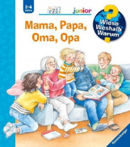 Wieso? Weshalb? Warum? junior: Mama, Papa, Oma, Opa (Band 39) - 2864712306