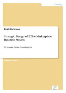 Strategic Design of B2B e-Marketplace Business Models - 2875135854