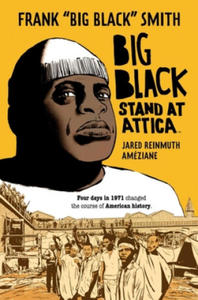 Big Black: Stand at Attica - 2876454178