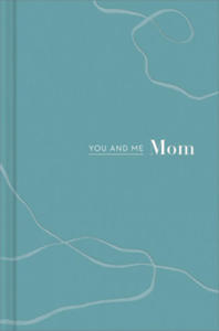 You and Me Mom: A Book All about Us - 2877402381