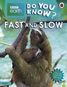 Do You Know? Level 4 - BBC Earth Fast and Slow - 2876936983