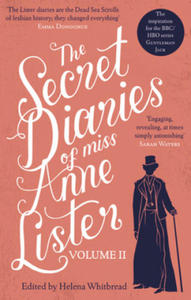 The Secret Diaries of Miss Anne Lister - Vol.2 - 2868445005