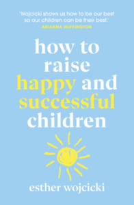 How to Raise Happy and Successful Children - 2871689163