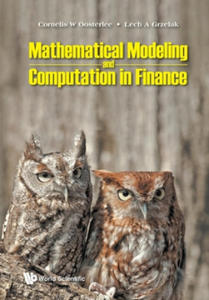 Mathematical Modeling And Computation In Finance: With Exercises And Python And Matlab Computer Codes - 2871700260