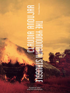 Claudia Andujar, The Yanomami Struggle - 2867092434