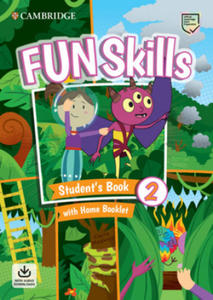 Fun Skills Level 2 Student's Book with Home Booklet and Downloadable Audio - 2876615812