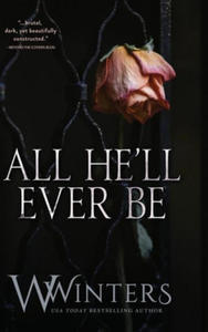 All He'll Ever Be - 2861998041
