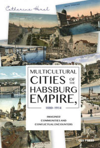 Multicultural Cities of the Habsburg Empire, 1880-1914 - 2876333503