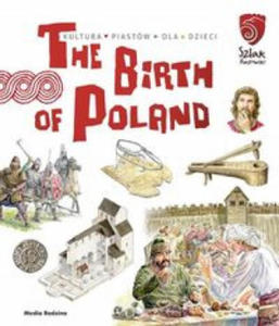 The Birth of Poland - 2875334910