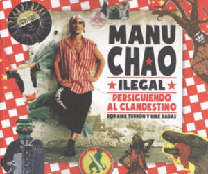 MANU CHAO ILEGAL - 2877627279