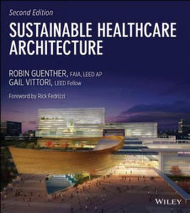 Sustainable Healthcare Architecture Second Edition - 2872208518