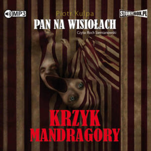 Pan na Wisioach Tom 2 Krzyk Mandragory - 2869944743