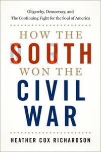 How the South Won the Civil War - 2863023602