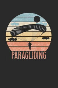 Paragliding: Notebook 6x9 I Diary I 120 Pages I Cream Coloured I Checked I Squared Grid I Notepad for paragliders - 2862032584