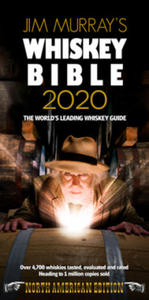 Jim Murray's Whiskey Bible 2020: North American Edition - 2876222771