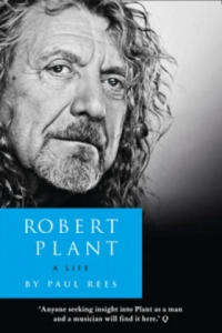 Robert Plant: A Life - 2878296316