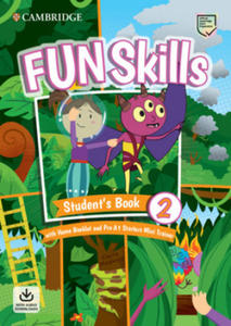 Fun Skills Level 2/Starters Student's Book with Home Booklet and Mini Trainer with Downloadable Audio - 2862254853