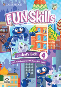 Fun Skills Level 4/Movers Student's Book with Home Booklet and Mini Trainer with Downloadable Audio - 2864717451