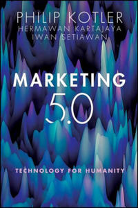 Marketing 5.0 - Technology for Humanity - 2865100109