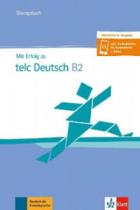 Mit Erfolg zu telc Deutsch B2. bungsbuch mit Audio-CD - 2861865526