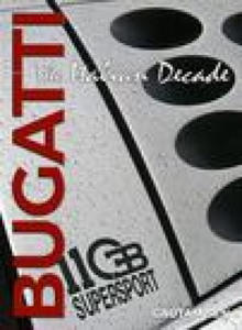 Bugatti: An Italian Saga - 2877047426