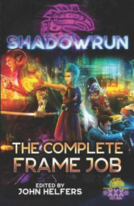 Shadowrun: The Complete Frame Job - 2878626749