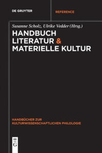 Handbuch Literatur & Materielle Kultur - 2867117733