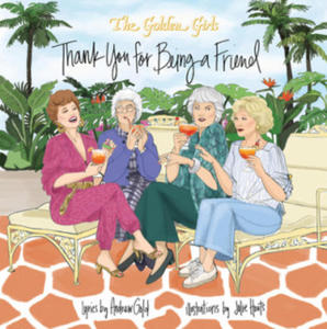 Golden Girls: Thank You For Being A Friend - 2872353206