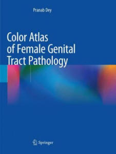 Color Atlas of Female Genital Tract Pathology - 2877636316