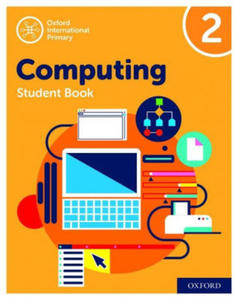 Oxford International Primary Computing: Student Book 2 - 2868359483