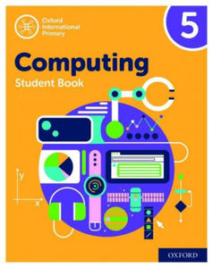 Oxford International Primary Computing: Student Book 5 - 2878619753