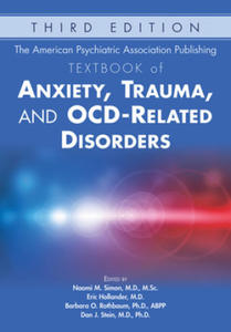 American Psychiatric Association Publishing Textbook of Anxiety, Trauma, and OCD-Related Disorders - 2875679718