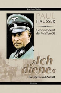 Paul Hausser - Generaloberst der Waffen-SS - 2877767475
