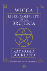 WICCA. LIBRO COMPLETO DE LA BRUJERA - 2864360693