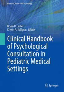 Clinical Handbook of Psychological Consultation in Pediatric Medical Settings - 2867370294