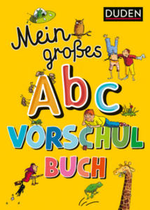 Duden: Mein groes Abc-Vorschulbuch - 2878179398