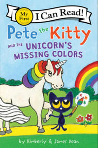 Pete the Kitty and the Unicorn's Missing Colors - 2865505493