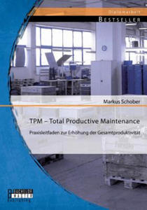 TPM - Total Productive Maintenance - 2867149361