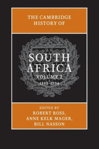 Cambridge History of South Africa: Volume 2, 1885-1994 - 2877776973