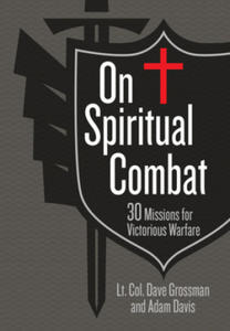 On Spiritual Combat: 30 Missions for Victorious Warfare - 2877960155