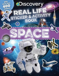 Discovery Real Life Sticker and Activity Book: Space - 2878162495